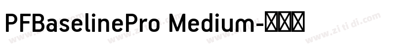 PFBaselinePro Medium字体转换